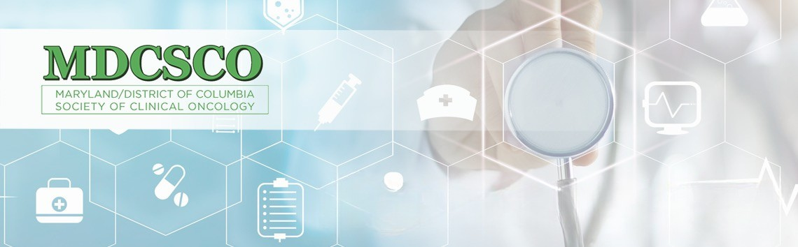 Maryland and District of Columbia Society of Clinical Oncology (MDCSCO)
